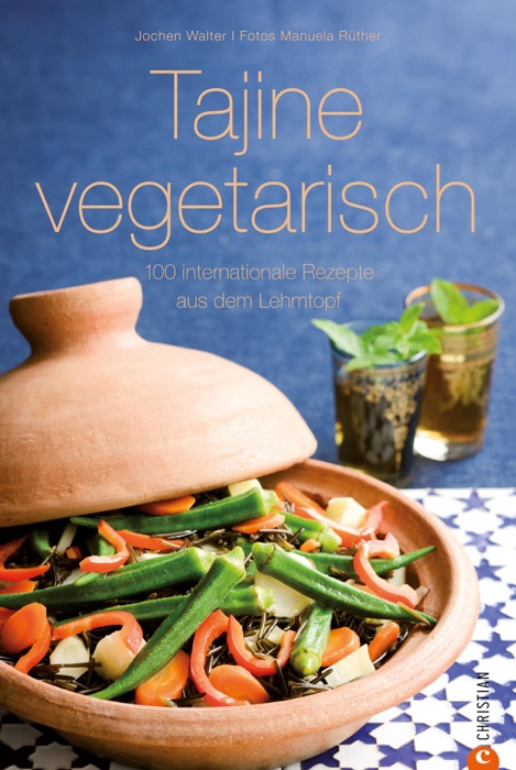 Tajine vegetarisch - Die besten Rezepte