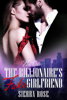 The Billionaire's Fake Girlfriend - Sierra Rose