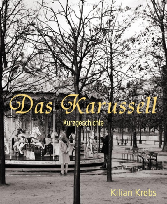 Das Karussell