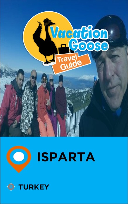 Vacation Goose Travel Guide Isparta Turkey