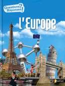 L'Europe - Questions/Réponses - doc dès 10 ans - Jean-Michel Billioud