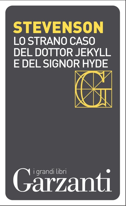 Lo strano caso del dottor Jekyll e del signor Hyde