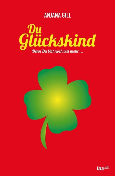 Du Glückskind