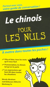 Le Chinois - Guide de conversation Pour les Nuls - Wendy Abraham