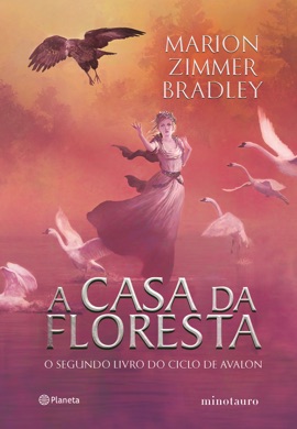 Capa do livro A Casa da Floresta de Marion Zimmer Bradley