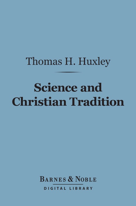Science and Christian Tradition (Barnes & Noble Digital Library)