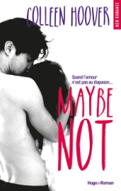 Maybe Not (Extrait offert)