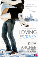 Kira Archer - Loving Her Crazy artwork