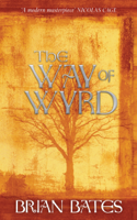Brian Bates - The Way Of Wyrd artwork