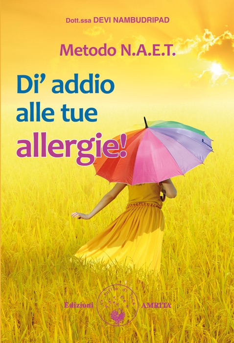 NAET – Di’ addio alle tue allergie!