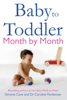 Baby to Toddler Month by Month - Simone Cave & Caroline Fertleman