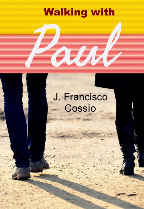 Walking with Paul