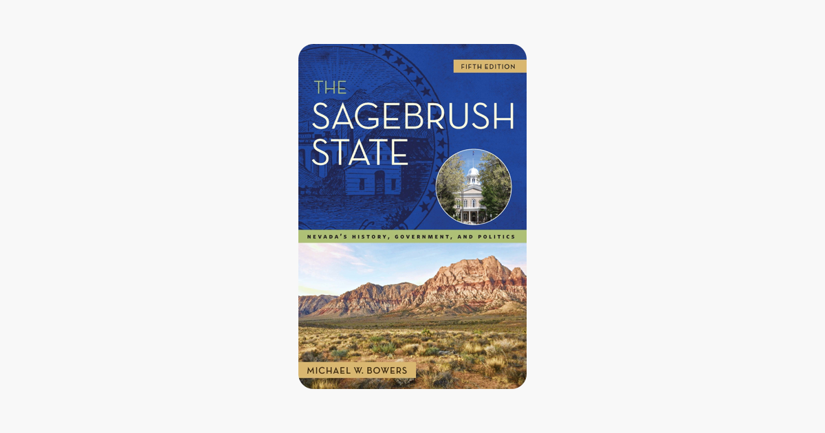 The Sagebrush State - Michael W. Bowers The Sagebrush State - Michael W. Bowers