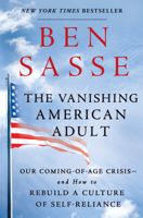 Ben Sasse - The Vanishing American Adult artwork