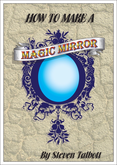 How To Make A Magic Mirror