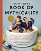 Rhett McLaughlin & Link Neal - Rhett & Link's Book of Mythicality artwork