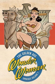 Wonder Woman: The Golden Age Vol. 1 - William Moulton Marston & Harry G. Peter by  William Moulton Marston & Harry G. Peter PDF Download