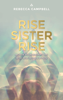 Rebecca Campbell - Rise Sister Rise artwork