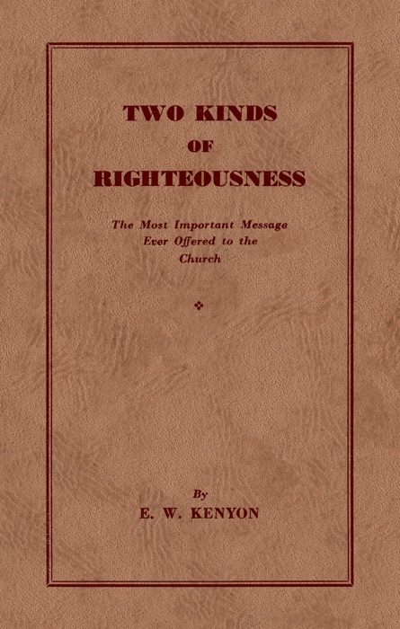 The Two Kinds of Righteousness