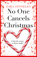 Zara Stoneley - No One Cancels Christmas artwork