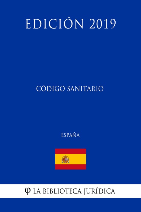 Código Sanitario (España) (Edición 2019)