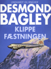 Klippefæstningen - Desmond Bagley