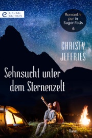 Sehnsucht unter dem Sternenzelt - Christy Jeffries by  Christy Jeffries PDF Download
