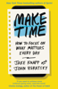 Jake Knapp & John Zeratsky - Make Time artwork
