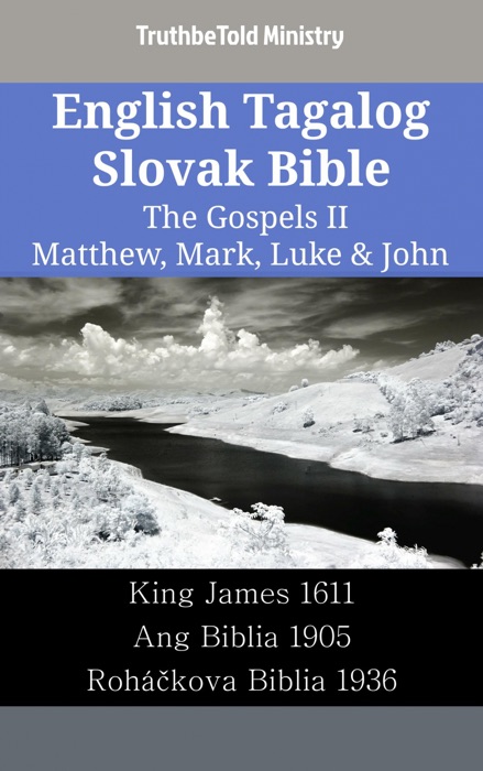 English Tagalog Slovak Bible - The Gospels II - Matthew, Mark, Luke & John