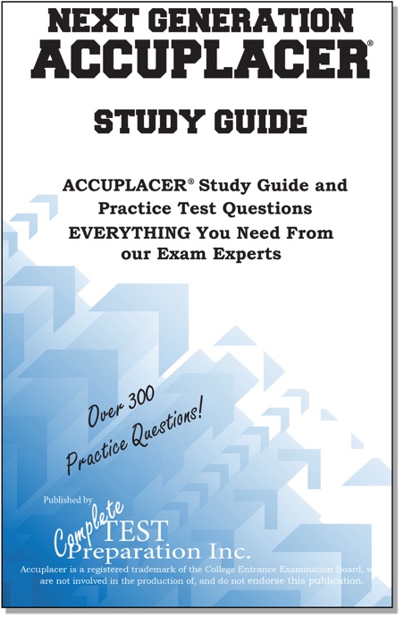 Next Generation ACCUPLACER Study Guide