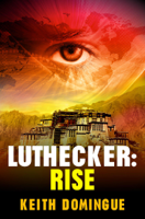 Keith Domingue - Luthecker: Rise artwork