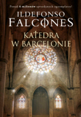 Katedra w Barcelonie - Ildefonso Falcones