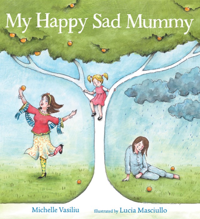 My Happy Sad Mummy