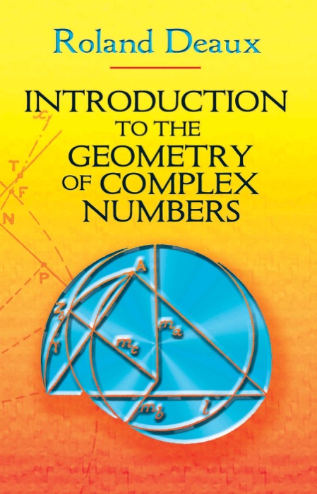 Introduction to the Geometry of Complex Numbers