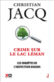 Les enquêtes de l'inspecteur Higgins - Christian Jacq