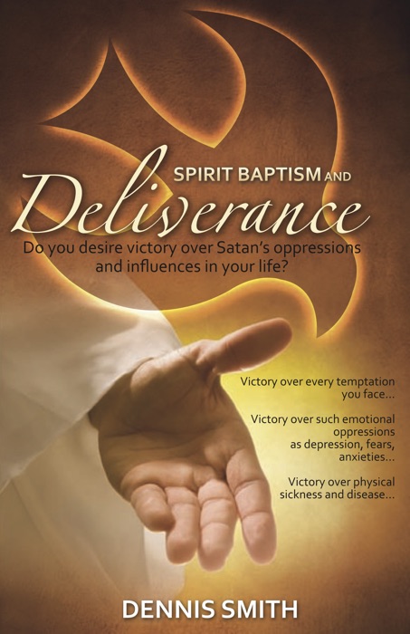 Spirit Baptism and Deliverance