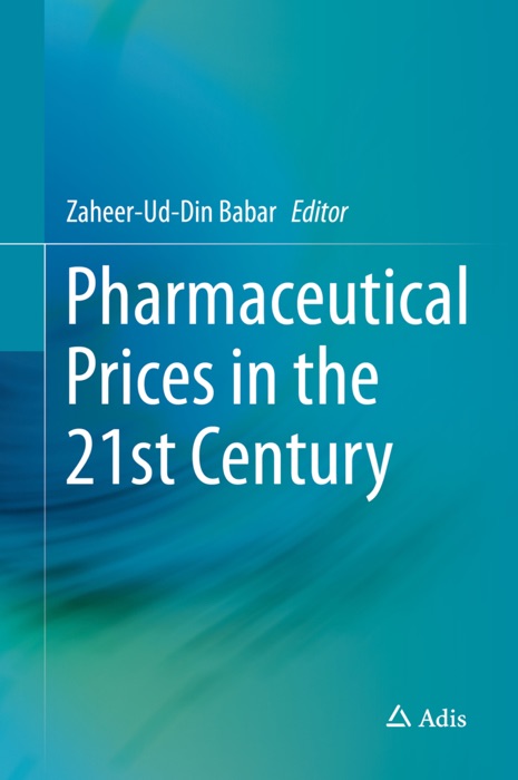 Pharmaceutical Prices in the 21st Century