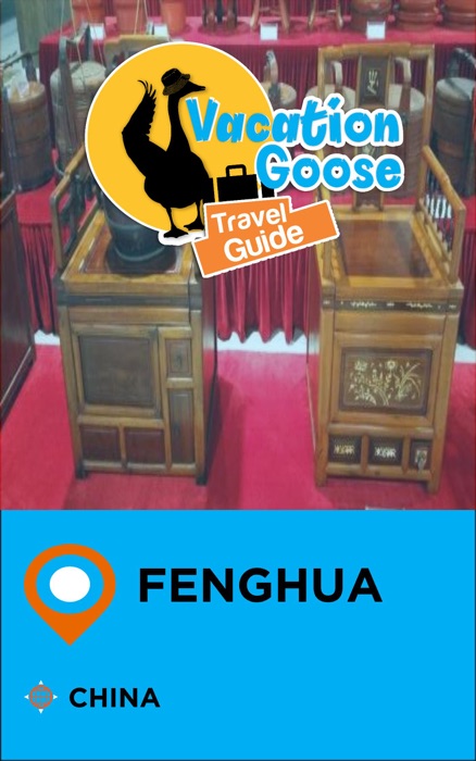 Vacation Goose Travel Guide Fenghua China