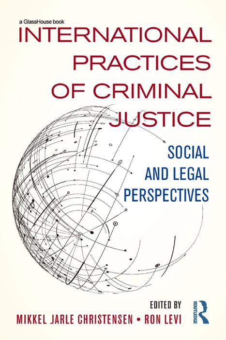 International Practices of Criminal Justice