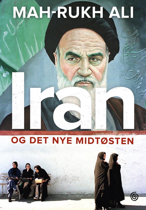 Iran og det nye Midtøsten