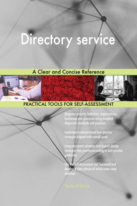 Directory service A Clear and Concise Reference