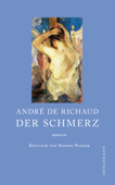 Der Schmerz - André de Richaud