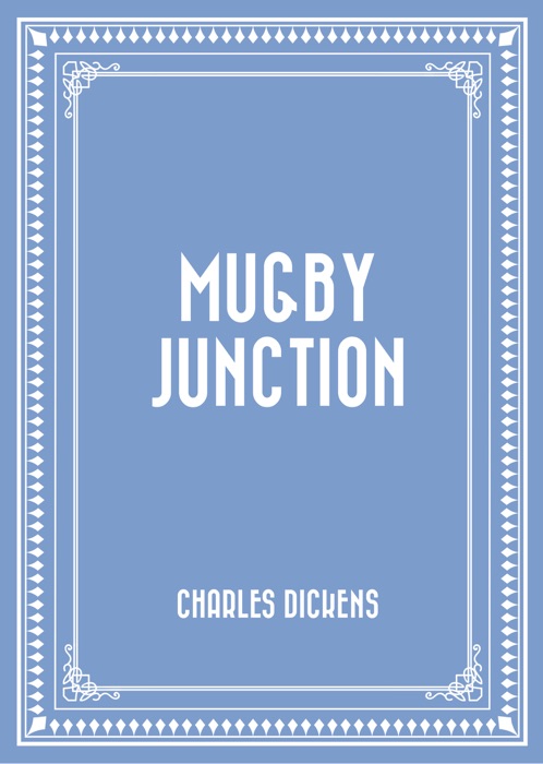 Mugby Junction