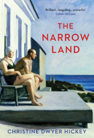 Christine Dwyer Hickey - The Narrow Land artwork