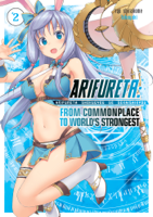 Ryo Shirakome - Arifureta: From Commonplace to World's Strongest Volume 2 artwork