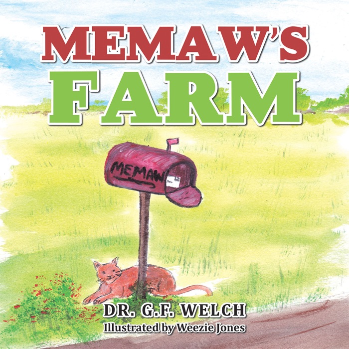 Memaw’S Farm