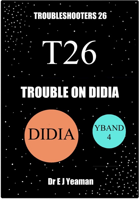 Trouble on Didia (Troubleshooters 26)