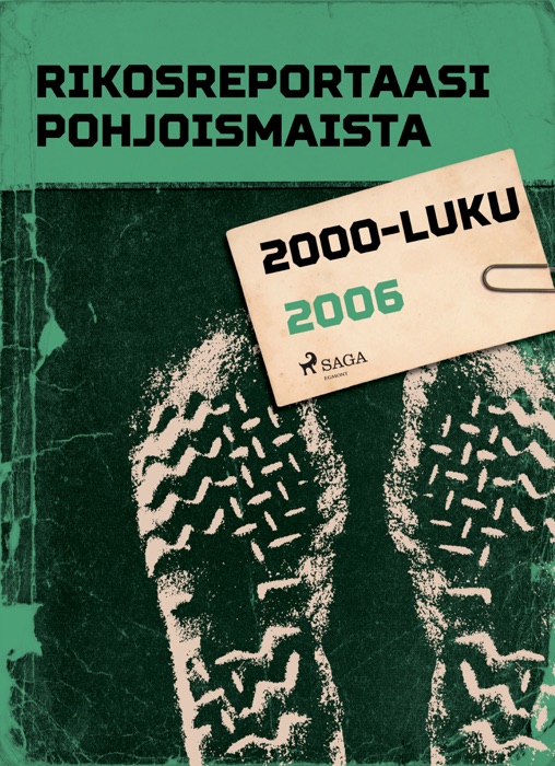 Rikosreportaasi Pohjoismaista 2006