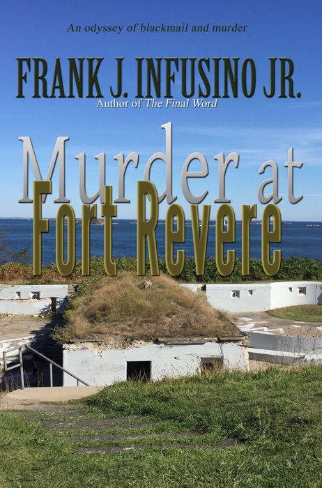 Murder at Fort Revere