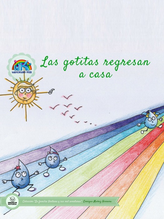 Las gotitas regresan a casa